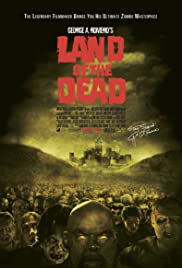 Land of the Dead ดินแดนแห่งความตาย