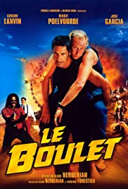 Le boulet (2002) กั๋งสุดขีด!!