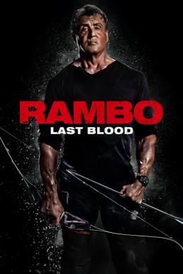 แรมโบ้ 5 นักรบคนสุดท้าย Rambo- Last Blood (2019)