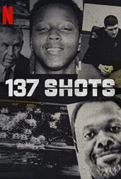 137 Shots (2021) กระสุน 137 นัด