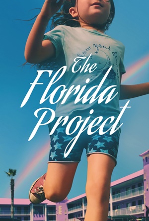 THE FLORIDA PROJECT (2017) แดน(ไม่)เนรมิต